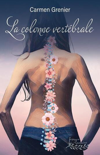 Couverture du livre « La colonne vertebrale » de Carmen Grenier aux éditions Distribulivre