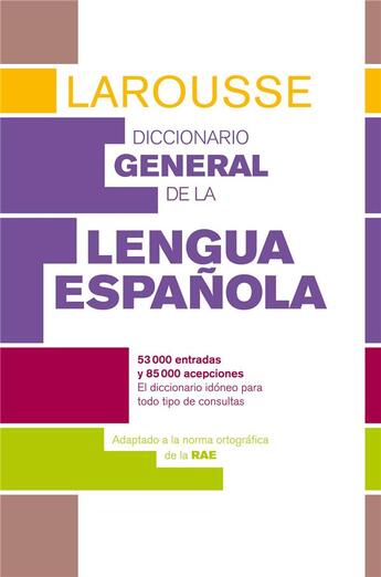 Couverture du livre « Diccionario general de la lengua española (édition 2014) » de  aux éditions Larousse