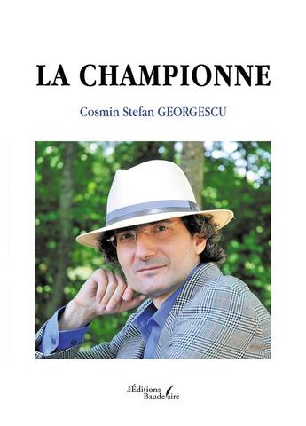 Couverture du livre « La championne » de Cosmin Stefan Georgescu aux éditions Baudelaire