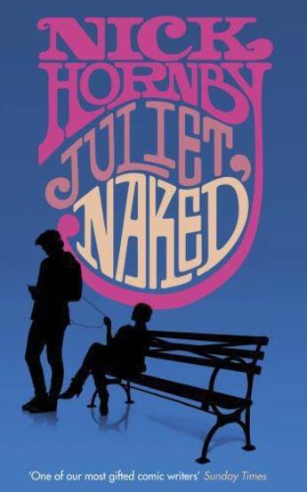 Couverture du livre « Juliet Naked » de Nick Hornby aux éditions Epagine