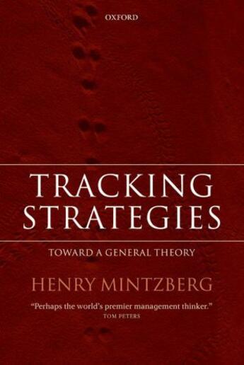 Couverture du livre « Tracking Strategies: Toward a General Theory » de Henry Mintzberg aux éditions Oup Oxford