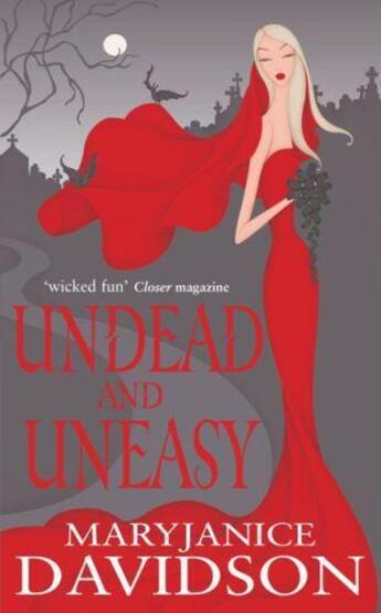 Couverture du livre « Undead and Uneasy » de Mary Janice Davidson aux éditions Little Brown Book Group Digital