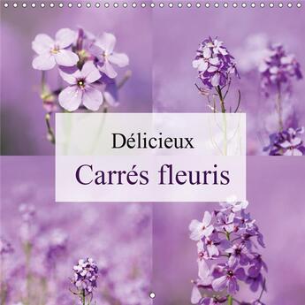 Couverture du livre « Photos carrees de fleurs calen » de Brosseau Matoss aux éditions Calvendo