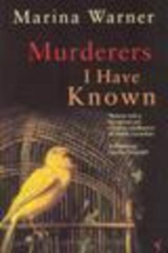 Couverture du livre « Murderers I Have Known » de Marina Warner aux éditions Random House Digital