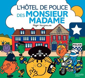 Couverture du livre « L'hôtel de police des Monsieur Madame » de Roger Hargreaves aux éditions Hachette Jeunesse