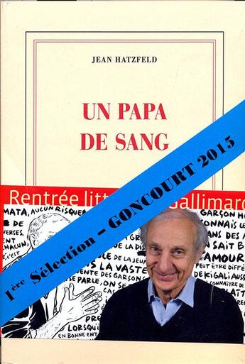 Couverture du livre « Un papa de sang » de Jean Hatzfeld aux éditions Gallimard