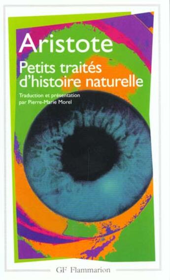 Couverture du livre « Petits Traités d'histoire naturelle » de Aristote aux éditions Flammarion