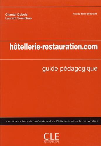 Couverture du livre « Hotellerie/restauration.com professeur » de Corbeau/Dubois aux éditions Cle International