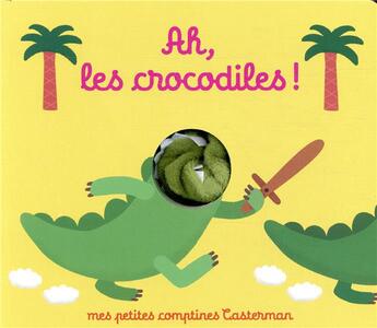 Couverture du livre « Ah les crocodiles ! » de Marie Kyprianou aux éditions Casterman