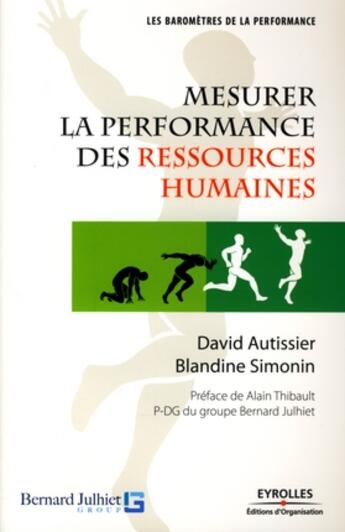 Couverture du livre « Mesurer la performance des ressources humaines » de Autissier/Simon aux éditions Organisation