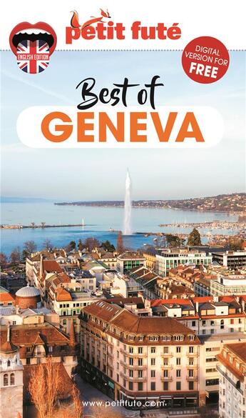 Couverture du livre « Best of Geneva 2020 petit fute+offre num (édition 2020/2021) » de Collectif Petit Fute aux éditions Le Petit Fute