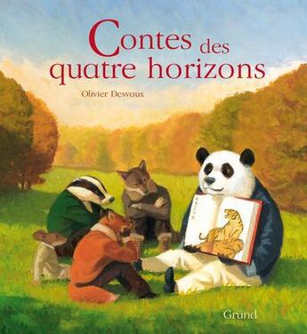 Couverture du livre « Contes des quatre horizons » de Olivier Desvaux aux éditions Grund