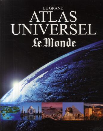 Couverture du livre « Le grand atlas universel Le Monde » de  aux éditions En Voyage