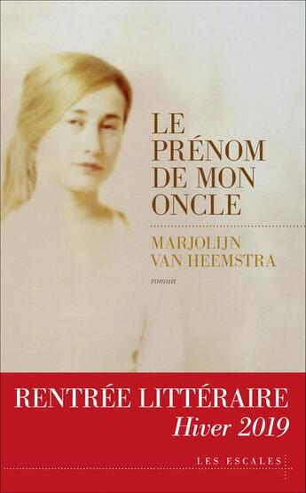 Couverture du livre « Le prénom de mon oncle » de Marjolin Van Heemstra aux éditions Les Escales