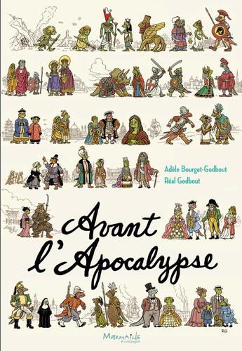 Couverture du livre « Avant l'apocalypse » de Real Godbout et Adele Bourget-Godbout aux éditions Marmaille Et Compagnie