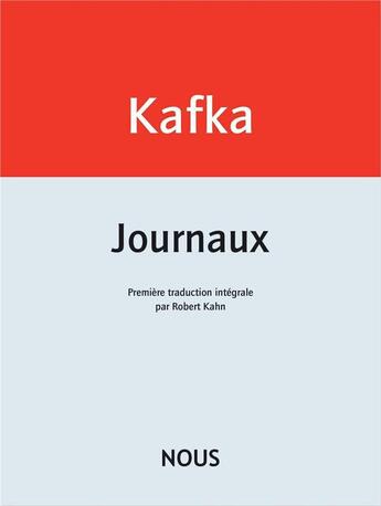 Couverture du livre « Journaux » de Franz Kafka aux éditions Nous