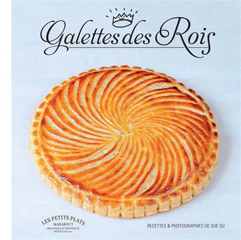 Couverture du livre « Galettes des rois » de Sue Su aux éditions Marabout