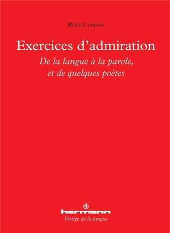 Couverture du livre « Exercices d'admiration » de Rene Corona aux éditions Hermann