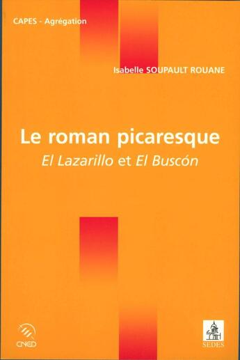 Couverture du livre « Le roman picaresque » de Soupault Isabelle aux éditions Cdu Sedes