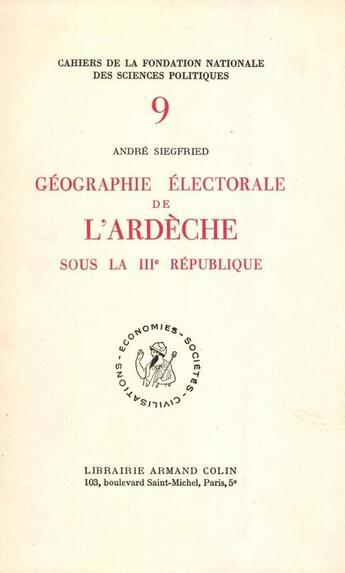 Couverture du livre « Géographie électorale de l'Ardèche sous la Troisième République » de Andre Siegfried aux éditions Presses De Sciences Po