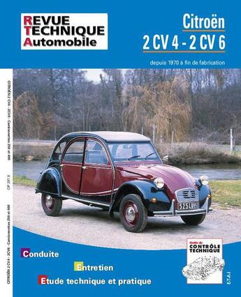 Couverture du livre « Citroen 2 cv4, 2 cv6, camionnettes 250, 400 - depuis 1970 jusqu'a fin de fabrication » de Etai aux éditions Etai