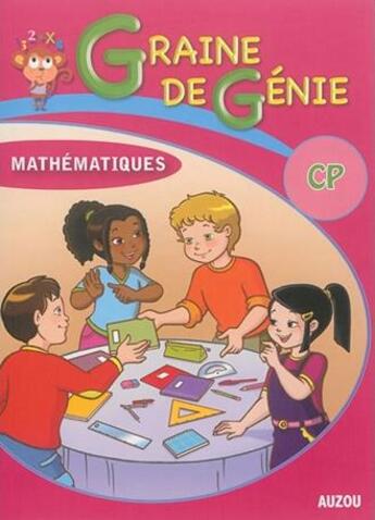 Couverture du livre « Graine De Genie Cp Mathematiques Avec Corriges » de  aux éditions Philippe Auzou