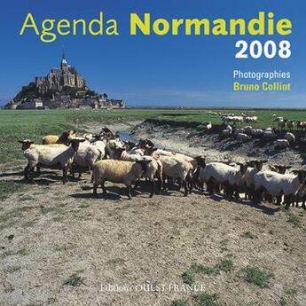 Couverture du livre « Agenda normandie 2008 » de Bertin P-Colliot B aux éditions Ouest France