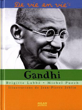 Couverture du livre « Gandhi » de Brigitte Labbe aux éditions Milan