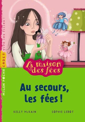 Couverture du livre « Maison des fées t.3 » de Kelly Mckain aux éditions Milan