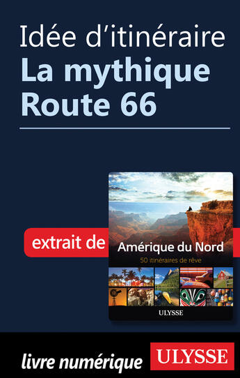 Couverture du livre « Idée d'itinéraire - La mythique route 66 » de  aux éditions Epagine