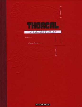 Couverture du livre « Thorgal t.32 ; la bataille d'Asgard » de Grzegorz Rosinski et Yves Sente aux éditions Lombard