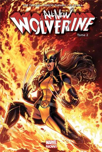 Couverture du livre « All new Wolverine Tome 2 » de Marcio Takara et Tom Taylor aux éditions Panini