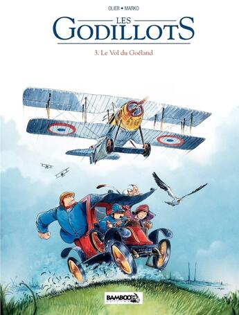 Couverture du livre « Les Godillots Tome 3 : le vol du goéland » de Olier et Marko aux éditions Bamboo