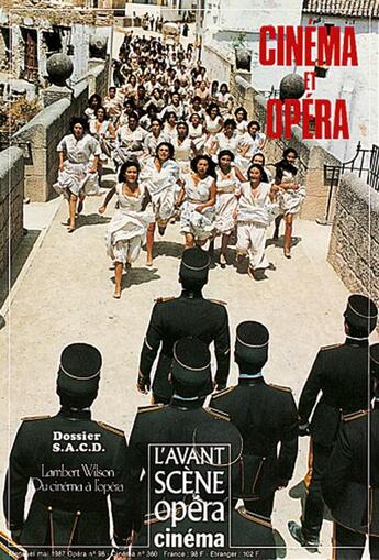 Couverture du livre « L'avant-scène opéra n.98 ; opéra et cinéma » de  aux éditions L'avant-scene Opera