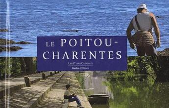 Couverture du livre « Poitou-charentes » de Michel Garnier aux éditions Geste