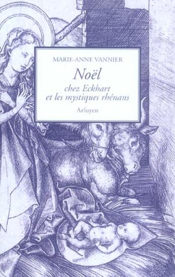 Couverture du livre « Noel chez eckhart et les rhenans » de Vannier Ma aux éditions Arfuyen