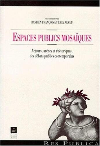 Couverture du livre « ESPACES PUBLICS MOSAIQUES » de Pur aux éditions Pu De Rennes