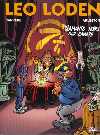 Couverture du livre « Léo Loden t.11 : diamants noirs sur canapé » de Serge Carrere et Christophe Arleston aux éditions Soleil