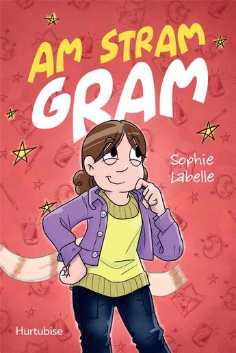 Couverture du livre « Am stram gram » de Sophie Labelle aux éditions Hurtubise