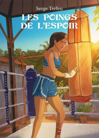 Couverture du livre « Les poings de l'espoir » de Serge Trefeu aux éditions Soukha