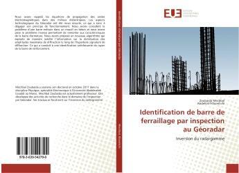 Couverture du livre « Identification de barre de ferraillage par inspection au Georadar : Inversion du radargamme » de Zoubaida Mechbal aux éditions Editions Universitaires Europeennes