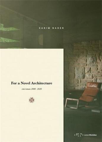 Couverture du livre « Karim nader for a novel architecture » de Nader Karim aux éditions Letteraventidue