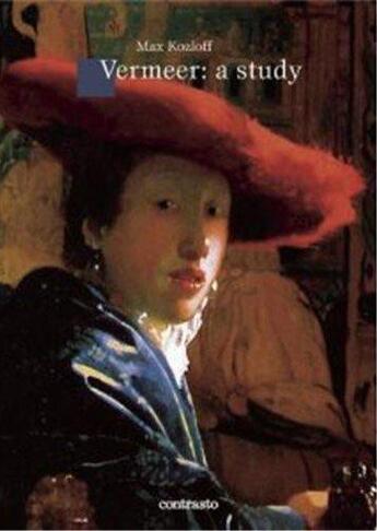 Couverture du livre « Vermeer: a study » de Max Kozloff aux éditions Contrasto