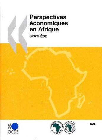 Couverture du livre « Perspectives économiques en Afrique ; synthése 2009 » de  aux éditions Ocde