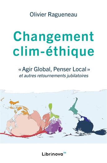 Couverture du livre « Changement clim-éthique : 