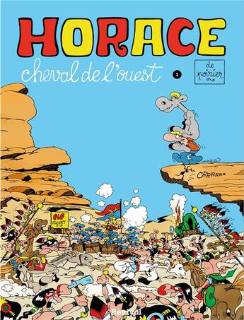 Couverture du livre « Horace, cheval de l'Ouest Tome 1 » de Jean-Claude Poirier aux éditions Revival