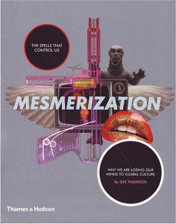 Couverture du livre « Mesmerization » de Thomson Gee aux éditions Thames & Hudson