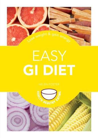 Couverture du livre « Easy GI Diet » de Helen Foster aux éditions Octopus Digital