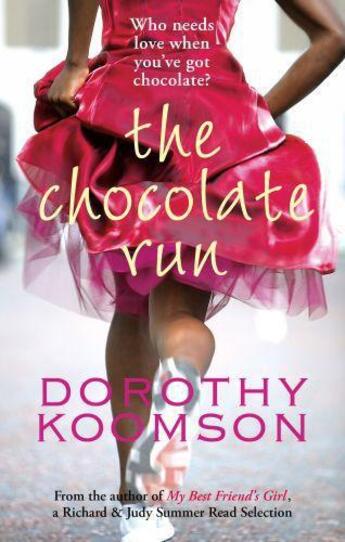 Couverture du livre « The Chocolate Run » de Dorothy Koomson aux éditions Little Brown Book Group Digital