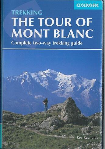 Couverture du livre « Tour of mont blanc » de Kev Reynolds aux éditions Cicerone Press